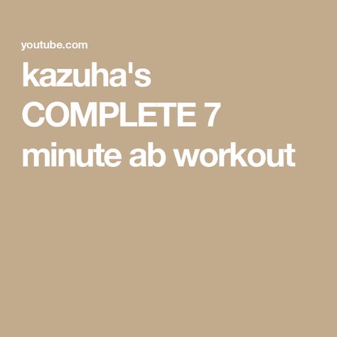 kazuha's COMPLETE 7 minute ab workout 7 Minute Ab Workout, Lesserafim Kazuha, Oblique Crunches, 7 Minutes, Ab Workout, Abs Workout, Workout Routine, The Creator