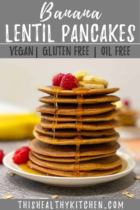 Banana Lentil Pancakes [Oil Free] - This Healthy Kitchen Lentil Pancakes, Lazy Vegan Recipes, Healthy Recipes For Family, Vegan Protein Pancakes, Vegan Recipes For Breakfast, Lentil Recipes Healthy, Red Lentil Recipes, Pancakes Protein, Breakfast Kids