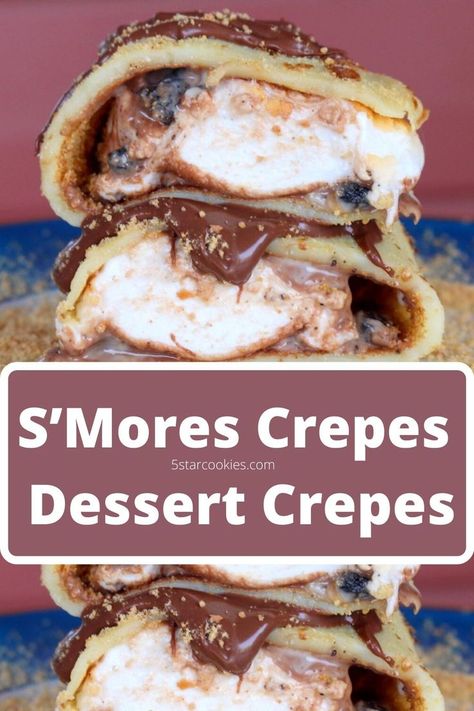 Smores Crepes, Crepe Recipe Filling, Recipe For Crepes, Crepes Dessert, Recipe Crepes, Best Crepes, Crepe Recipe Savory, Decadent Cheesecake, Dessert Crepes