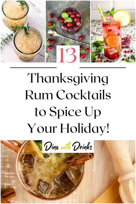 Collage of 4 thanksgiving rum cocktails. Holiday Rum Drinks, Best Rum Cocktails, Family Around The Table, Rum Cocktail Recipes, Good Rum, Rum Recipes, Thanksgiving Drinks, Thanksgiving Cocktails, Rum Cocktails