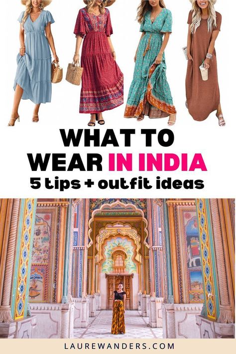 A complete guide on what to wear in India as a woman with tips and outfit ideas. Holiday Outfits In India, India Women Fashion, What To Wear In India Woman, Mumbai Fashion Outfits, India Tourist Outfits, India Clothing Women, What To Wear In India Woman Travel, Indian Travel Outfit Women, Outfits For India Travel