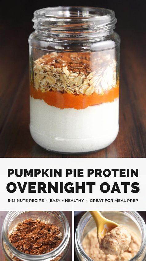 Oats In A Jar, Overnight Oats In A Jar, Pumpkin Pie Protein, Protein Overnight Oats, Dessert For Breakfast, Overnight Oat, Pumpkin Pies, Overnight Oatmeal, Healthy Ingredients