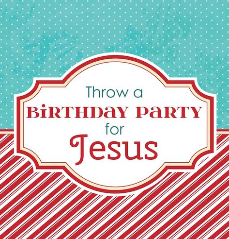 Birthday Party For Jesus, Happy Birthday Jesus Party, Jesus Birthday Party, Christmas Party Crafts, Kids Sunday School Lessons, Birthday Party Snacks, Jesus Birthday, Christmas Program, Bible Study For Kids