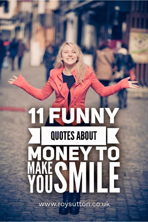 We all talk about money and there’s a slightly absurd side to money too. So here are 11 funny quotes about money which made me smile. Funny Quotes About Money, Spending Money Quotes, Money Quotes Funny, Making Money Quotes, Money Humor, Impressive Quotes, Quotes About Money, Money Buys Happiness, Cricut Gifts