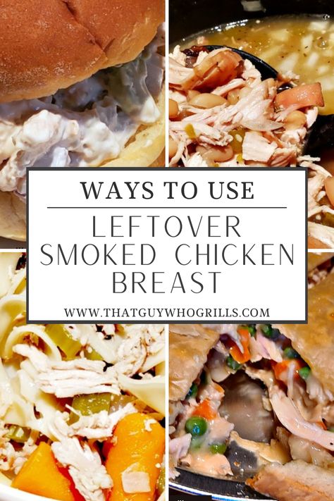 Leftover Smoked Chicken Recipes, Leftover Smoked Chicken, Smoked Chicken Breast Recipe, Smoked Chicken Breast, Smoked Chicken Salad, Smoked Chicken Recipes, Delicious Soups, Fresh Summer Salad, Leftover Chicken Recipes