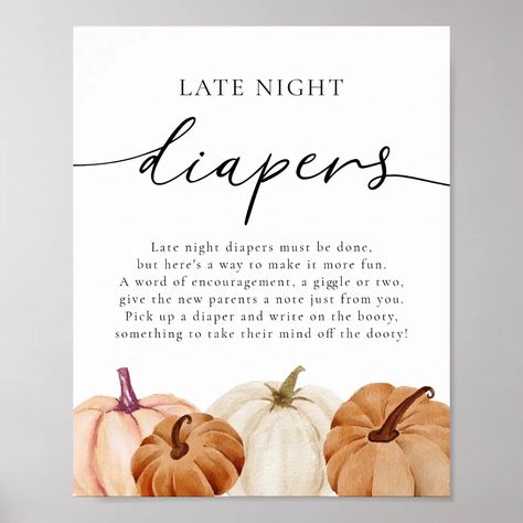 Pumpkins Late Night Diapers Sign | Zazzle Late Night Diapers Sign, Baby Shower Simple, Baby Shower Diapers, Baby Shower Fall, Fall Baby, Baby Shower Signs, Party Signs, Create Sign, Autumn Theme