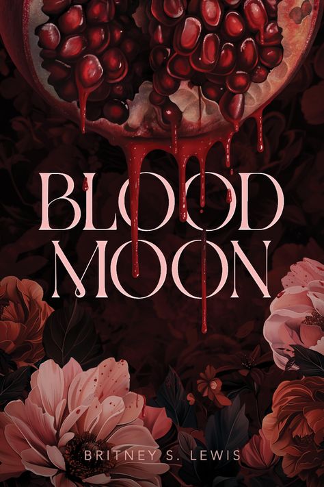 Blood Moon by Britney S. Lewis | Goodreads Of Blood And Ash, Blood And Ash, Cover Design Inspiration, Freshman Year College, Lovers Romance, Star Crossed Lovers, Romance Readers, Blood Moon, Indie Author