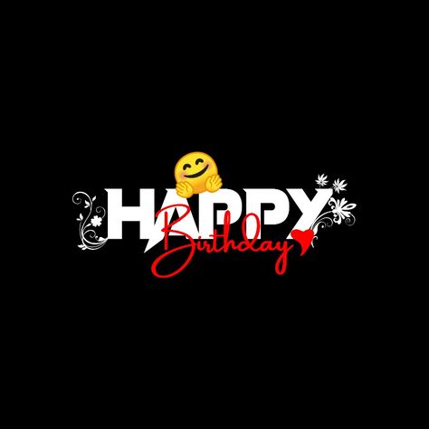 Happy Birthday Wishes Black Screen, Happy Birthday Text Png For Editing, Happy Birthday Name Png, Happy Birthday Png Text Hd, Happy Birthday Black Background, Happy Birthday Black Screen, Birthday Png Text, Best Wishes For Birthday, Happy Birthday Text Png