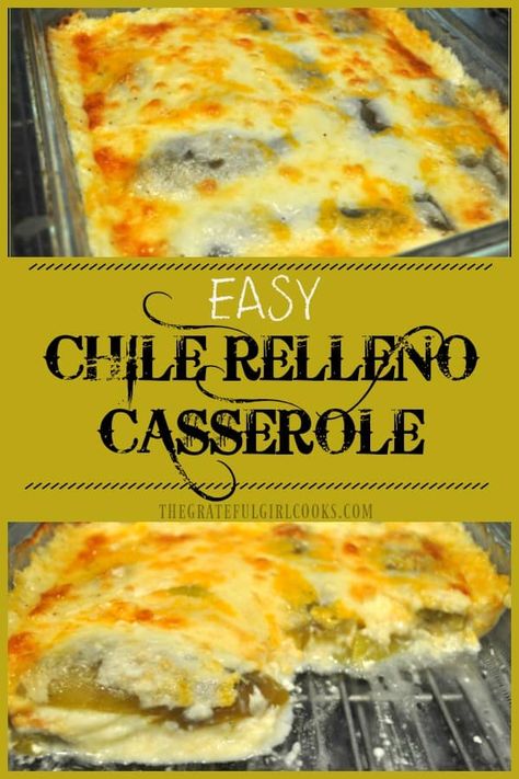 Chile Relleno Casserole Recipe, Easy Chile, Relleno Casserole, Chili Relleno Casserole, Chile Relleno Casserole, Chili Relleno, Chile Relleno, Easy Casserole Recipes, Idee Pasto Sano