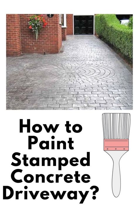 Concrete Driveway Paint, Porch And Patio Paint, Driveway Paint, House Painting Tips, Stamped Concrete Driveway, Concrete Edging, Paint Concrete Patio, Concrete Curbing, Painted Pavers