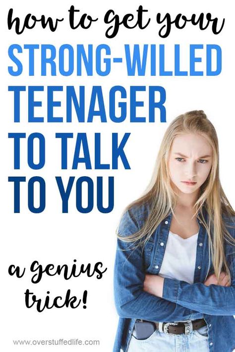 How to Communicate with Your Strong-Willed Teenager - Overstuffed Life Simplified Living, Raising Teenagers, Strong Willed Child, Parenting Girls, Raising Girls, Parenting Teenagers, Text For Her, Parenting Toddlers, Teenage Daughters