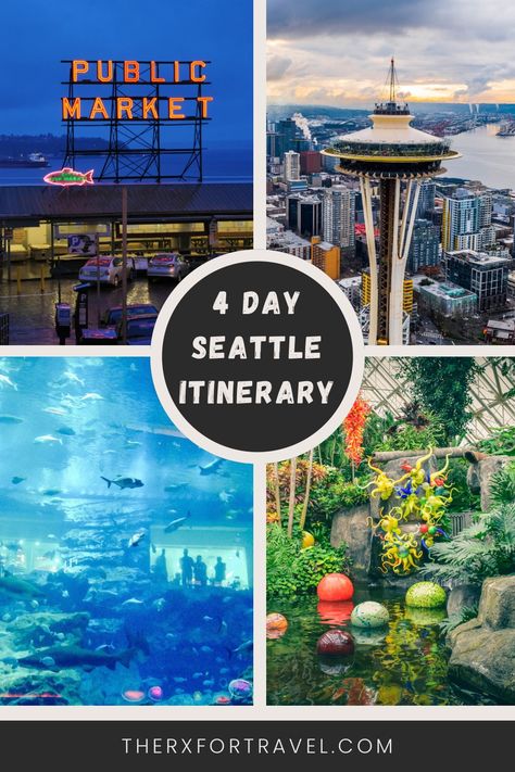 4 Day Seattle Itinerary Seattle Must Do, What To Do In Seattle, Things To Do In Seattle Washington, Seattle Washington Things To Do, Seattle In September, Pnw Vacation, Seattle Activities, Seattle Itinerary, Washington Things To Do