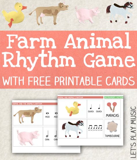 Animal Rhythm Game with Free Printable Rhythm Cards from Let's Play Music Lets Play Music, Listening Games, Preschool Farm, Farm Theme Preschool, Rhythm Activities, Kindergarten Music, Farm Unit, Farm Preschool, Preschool Music