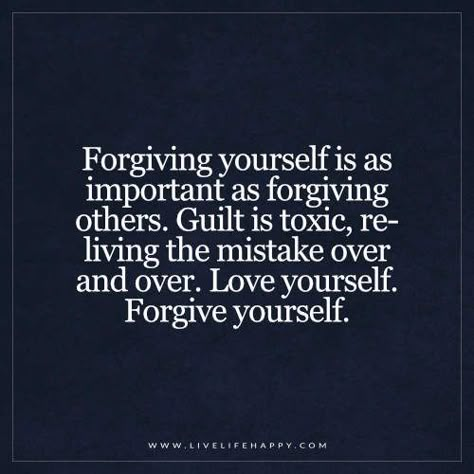 Guilt Quotes, Forgiving Others, Live Life Happy, Forgive Yourself, Forgiveness Quotes, Forgiving Yourself, اقتباسات ملهمة, Note To Self, Good Advice