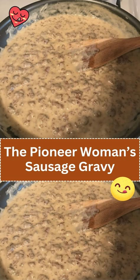 Transform your breakfast with The Pioneer Woman's famous Sausage Gravy. Rich, hearty, and perfect over biscuits! Biscuits And Brown Gravy, Pioneer Woman Country Gravy, Pioneer Sausage Gravy, Pioneer Woman Recipes Biscuits And Gravy, Biscuits And Gravy Breakfast Casserole Pioneer Woman, Mcdonald’s Sausage Gravy, Ree Drummond Sausage Gravy, Paula Deen Biscuits And Gravy, Sausage Gravy And Biscuits Crockpot