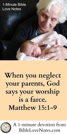 Fifth Commandment, Quote About Parents Love, Christian Parenting Quotes, Bible Love Notes, Love Your Parents, Matthew 15, Fetal Alcohol, Step Son, Nursing Homes