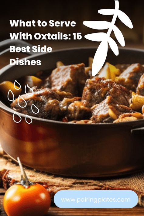 🔥 Craving oxtails? 🍽️ Discover the 15 Best Side Dishes to elevate your meal! 😋 From creamy mashed potatoes to tangy coleslaw, we've got you covered! 🥦🥕 #OxtailRecipes #15BestSideDishes #FoodieHeaven Sides For Oxtail, Side Dishes For Pernil, Oxtail Side Dishes, Side Dishes For Oxtails, Side Dishes For Oyster Roast, Oyster Roast Side Dishes, Side Dishes For Lamb Roast, Oxtail Stew, Oxtail Recipes