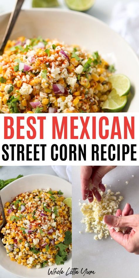 Best Mexican Street Corn Recipe, Mexican Corn Side Dish, Frozen Corn Recipes, Easy Mexican Street Corn, Side Dish Salad, Mexican Corn Recipes, Mexican Street Corn Salad Recipe, Mexican Street Corn Recipe, Corn Recipes Side Dishes