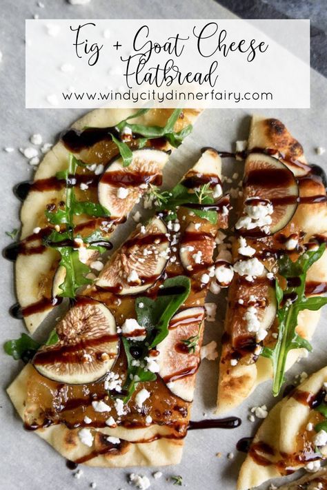 Fig Flatbread, Goat Cheese Flatbread, Fig And Goat Cheese, Fig Pizza, Goats Cheese Flatbread, Creamy Goat Cheese, Cheese Flatbread, Goat Cheese Recipes, Summer Produce