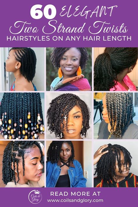 60 Beautiful Two-Strand Twists Protective Styles on Natural Hair - Coils and Glory 2strand Twist Women, 2 Strand Twist Styles Natural, Twists Protective Styles, Styles On Natural Hair, 2 Strand Twist Styles, Natural Hair Journey Tips, Mini Twists Natural Hair, Two Strand Twist Hairstyles, Twist Out Styles