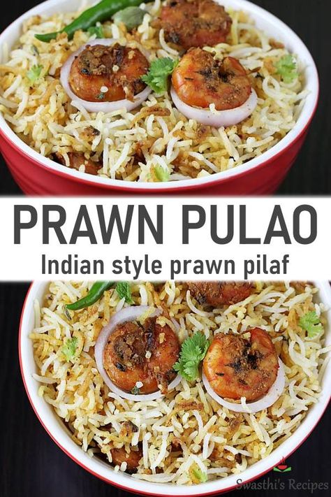 Prawn pulao (Shrimp pulao) Keema Biryani Recipe, Tehari Recipe, Prawn Pulao Recipe, Rice And Corn Recipe, Ven Pongal Recipe, Indian Veggies, Indian Fish Recipes, Vegetarian Rice Recipes, Methi Recipes