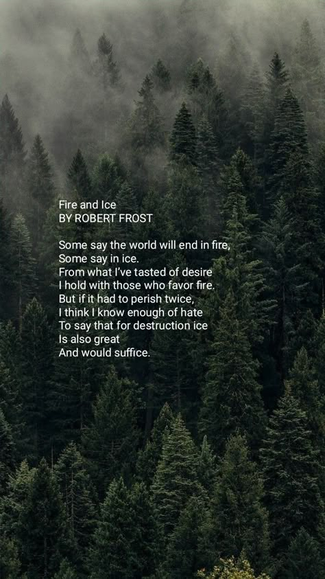 Fire And Ice Poem Robert Frost, Twilight Wallpaper Quotes, Robert Frost Aesthetic, Fire And Ice Aesthetic, Fire And Ice Robert Frost, Twilight Quotes Aesthetic, Fire And Ice Poem, Twilight Wallpaper Aesthetic, Twilight Sayings