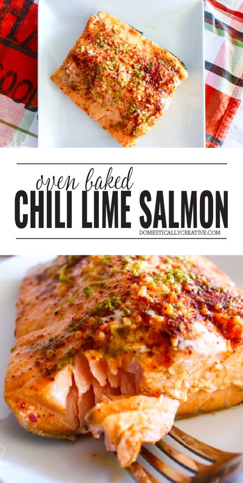 Lime Salmon Recipes, Chili Lime Salmon, Baked Chili, Salmon Dinner Recipes, Chili Lime Sauce, Tilapia Fish Recipes, Recipes Salmon, Fish Recipes Baked, Lime Salmon