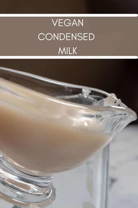 Easy Vegan Condensed Milk (2-Ingredients) Coconut Milk Condensed Milk, Dairy Free Sweetened Condensed Milk, Vegan Banana Pudding, Condensed Milk Recipe, Vegan Condensed Milk, Vegan Lemon Curd, Condensed Coconut Milk, Mini Pastries, Condensed Milk Recipes