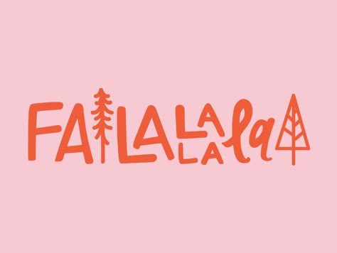 Fa la la la la by Sarah Otte on Dribbble Pink Christmas Widgets, Pink Christmas Widget, Christmas Pink Aesthetic, Xmas Phrases, Christmas Wallpaper Iphone Tumblr, Christmas Quotes Aesthetic, Festive Quotes, Winter Widgets, Christmas Wall Prints