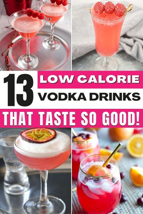 Low Cal Vodka Drinks, Low Calorie Vodka Drinks, Low Calorie Vodka Cocktails, Low Calorie Mixed Drinks, Low Carb Mixed Drinks, Best Vodka Drinks, Drinks With Vodka, Low Carb Alcoholic Drinks, Low Calorie Alcoholic Drinks