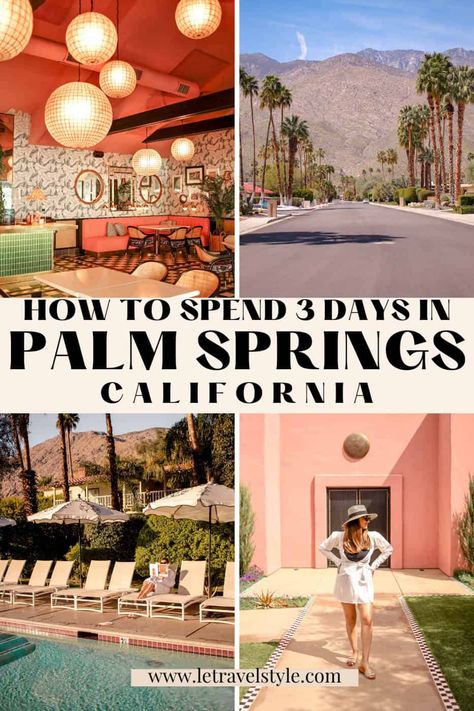 The Ultimate Palm Springs Weekend Travel Guide · Le Travel Style Palm Spring Outfit Ideas, What To Do In Palm Springs, What To Pack For Palm Springs Weekend, What To Do In Palm Springs Ca, Outfits For Palm Springs For Women, Palm Spring Outfits, Palm Springs In December, What To Wear In Palm Springs In January, Palm Springs Outfit Spring