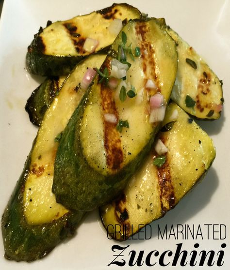 Grilled Marinated Zucchini Marinated Zucchini, Grilled Zucchini Recipes, Grilled Courgette, Lunch Sides, Zucchini Plants, Summer Zucchini, Chocolate Zucchini Bread, Italian Salad Dressing, My Plant