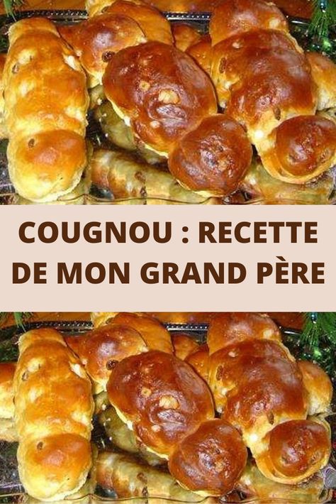 Cougnou recette de mon grand père Cake Factory, Top Chef, Food Pin, Beignets, Quick Bread, Christmas Baking, Amazing Cakes, Cake Desserts, Food To Make