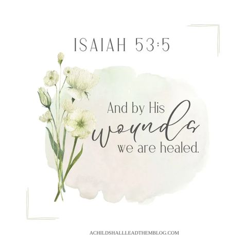 Easter Prayers and Blessings - A Child Shall Lead Them Blog Cute Christian Wallpaper, Scriptures Encouragement, The Lord Is With Me, Grace And Gratitude, Easter Prayers, Isaiah 53 5, Bible Verse Wall Decor, Scripture Journal, Hebrews 11 1