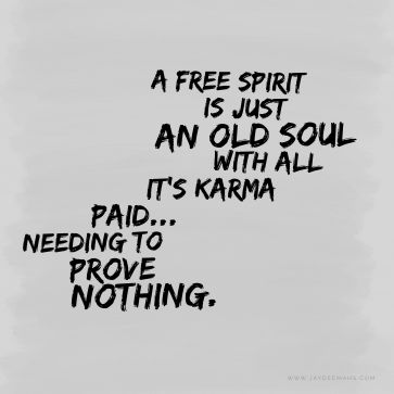 Good Spirits Quotes, Free Spirit Quotes Good Vibes, Bohemian Quotes Free Spirit, Free People Quotes, Be Free Quotes, Free Yourself, Free Soul Quotes, Bohemian Quotes, Old Soul Quotes