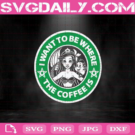 Disney Alcohol Svg, Disney Drinking Shirts Svg, Disney Coffee Svg, Starbucks Mermaid, Ariel Starbucks Cup, Bibbidi Bobbidi Boo, Mermaid Svg, Disneyland Vacation, Cute Poster