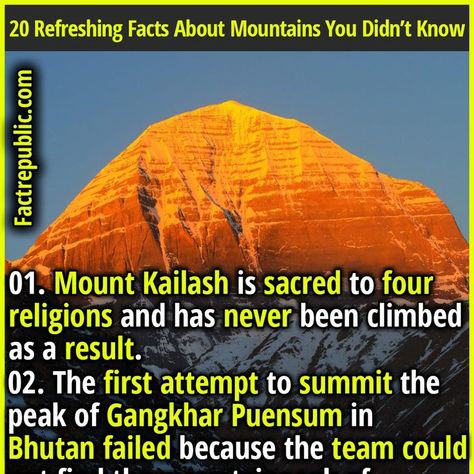 01. Mount Kailash is sacred to four religions and has never been climbed as a result. #mountain #summit #adventure #travel #living #world #nature Kailash Mountain, Mount Kailash, Mountain Summit, World Nature, Fact Republic, Curious Facts, General Knowledge Facts, 20 Century, Name Change