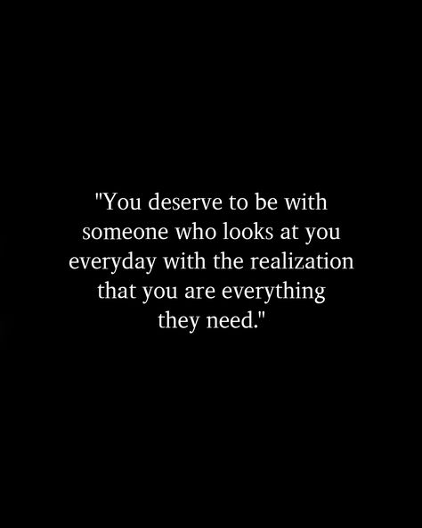 If You’re Entertaining Someone Else, You Deserve Someone Who Chooses You, Quotes About Being Wanted, Love You Deserve Quotes, You Deserve Someone Who Quotes, I Deserve To Be Someones Priority, You Deserve To Be Loved, You Deserve To Be Happy, Be With Someone Who Quotes