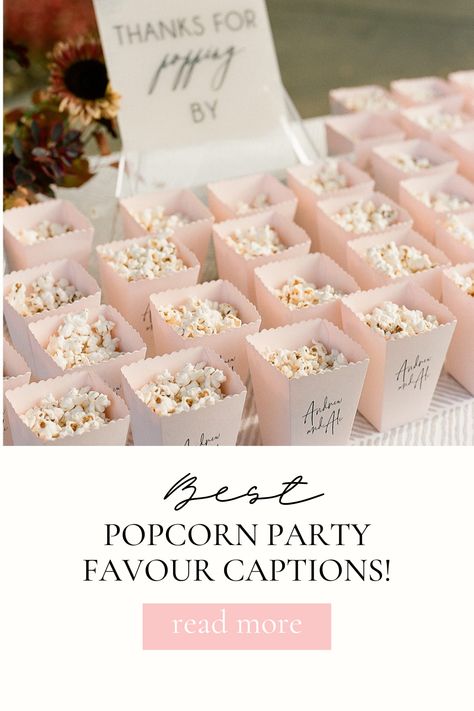 Looking to add a memorable quote to your popcorn bar or party favours? Read our list of favourite captions. Popcorn Party Favors, Best Popcorn, Popcorn Party, Popcorn Bar, Butter Popcorn, Party Pops, Ready To Pop, Bouncy Castle, Memorable Quotes