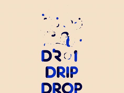 Helvetica Bold, Drip Drop, Dribbble Design, Frame By Frame Animation, Typography Images, Type Treatments, Text Animation, Motion Graphics Design, Graphics Inspiration