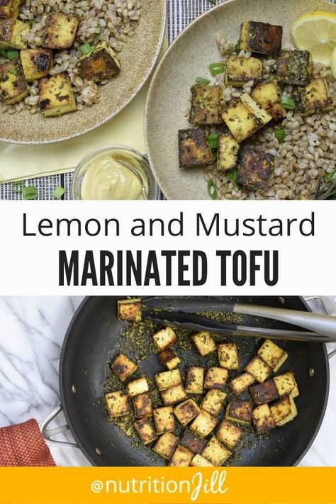 This marinated tofu recipe pops with flavor thanks to the lemon, mustard and Italian herbs. Cook it in a skillet to bring it to the dinner table fast! | @jweisenberger #nutritionjill #easytofurecipe #marinatedtofurecipe Vegetarian Mains, Pan Fry, Marinated Tofu, Vegetable Rice, Vegan Main Dishes, Baked Tofu, Fried Tofu, Tofu Recipes, Vegan Dinner Recipes