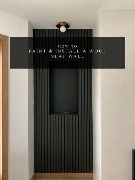 How to Paint and Install a Wood Slat Wall - BREPURPOSED Wood Slat Wall Entryway, Slatted Wall, Monochrome Living, Black Feature Wall, Slate Wall, Black Accent Walls, Wall Design Ideas, Entry Wall, Wood Slat Wall