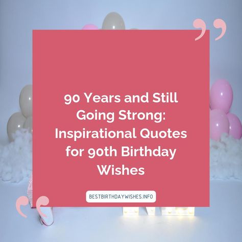 A 90th birthday is a special milestone. It is a time to reflect on the life of the person celebrating and the legacy they have left behind. If you are... | # #BirthdayWishes Check more at https://www.ehindijokes.com/inspirational-quotes-90th-birthday-wishes/ 90th Birthday Quotes, 90th Birthday Wishes, 90th Birthday, Left Behind, Birthday Quotes, Milestones, Birthday Wishes, Inspirational Quotes, Birthday