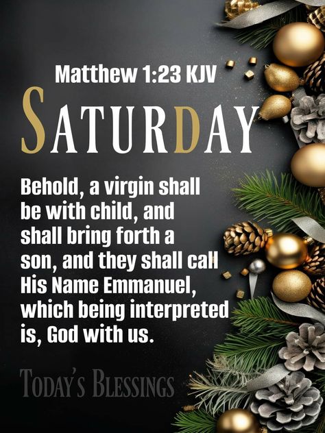 December Blessings Quotes, Christmas Morning Quotes, December Blessings, December Scriptures, Matthew 1 23, Morning Sister Quotes, Beautiful Bible Quotes, Good Morning Sister Quotes, Morning Sister