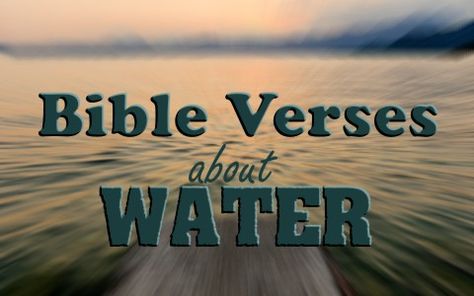 7 Bible Verses About Water With Commentary Bible Verse About Water, Scripture About Water, Living Water Scripture, Graduation Scripture, Bible Quotes About Love, Isaiah 12, Rivers Of Living Water, Water Quotes, Book Of Isaiah