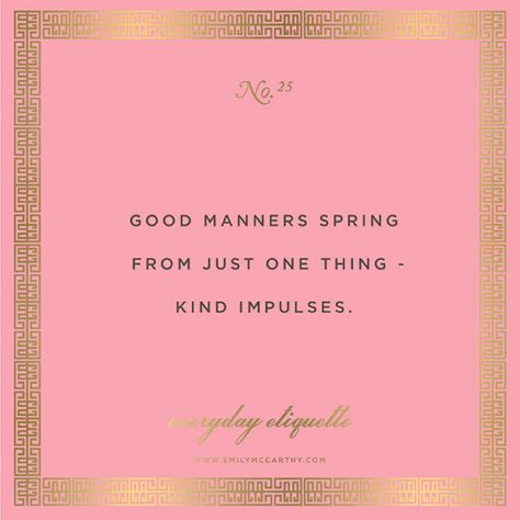 Photo Ladylike Quotes, Etiquette Quotes, Ladylike Etiquette, Fascinating Womanhood, Manners Quotes, Feminine Journey, Southern Traditions, Zsazsa Bellagio, Etiquette And Manners