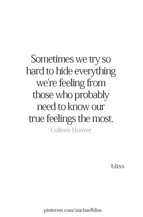 Being Honest About Your Feelings Quotes, Be Honest About Your Feelings, I Wish I Could Go Back In Time Quotes, Quotes For Hope Stay Strong, Hanging On By A Thread Quotes, Were Not The Same, Michael Bliss, Inspirational Messages, True Feelings