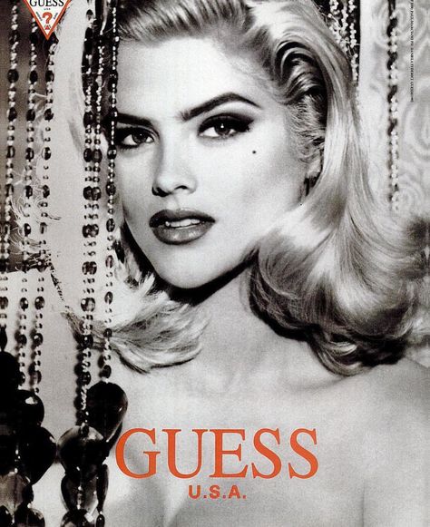 Anna Nicole Smith Guess Ad Guess Ads, Guess Fashion, Guess Models, Robert Downey Jr., Nadja Auermann, Nicole Smith, Lara Stone, Anna Nicole Smith, Anna Nicole