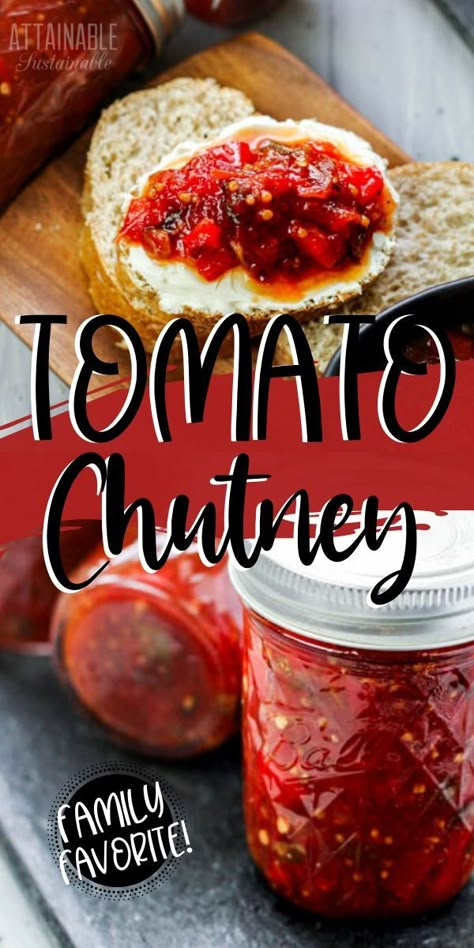 Tomato Chutney Recipe, Tomato Dishes, Relish Recipes, Tomato Chutney, Chutney Recipe, Recipe Sweet, Chutney Recipes, Garden Recipes, Pickling Recipes