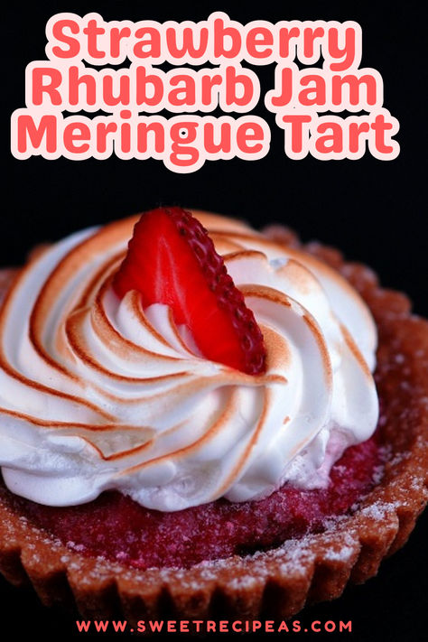 This Strawberry Rhubarb Jam Meringue Tart has a sweet pastry crust filled with freezer jam and topped with toasted meringue. #rhubarb #rhubarbrecipes #strawberry #strawberryrhubarb #summerdessert Toasted Meringue, Meringue Tart, Strawberry Rhubarb Jam, Lime Tart, Tart Dough, Sweet Pastry, Rhubarb Jam, Freezer Jam, Tart Molds